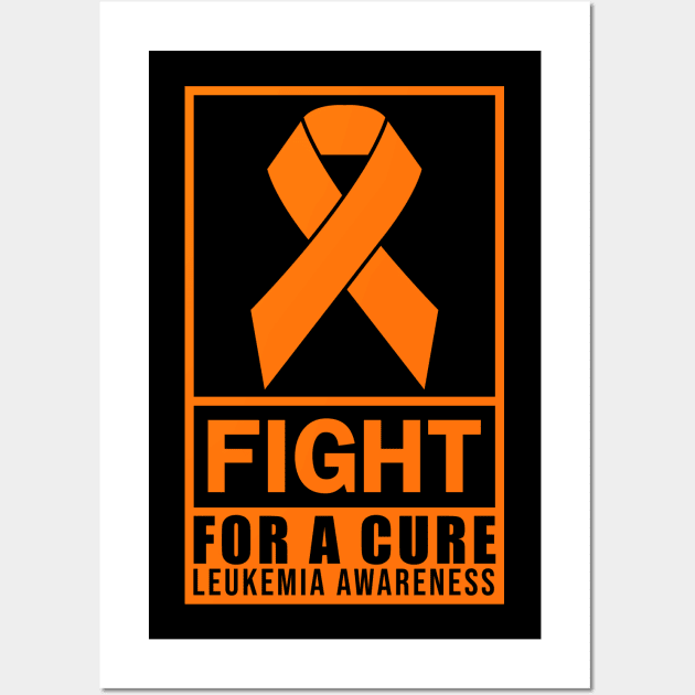 FIGHT FOR A CURE ORANGE RIBBON LEUKEMIA Wall Art by JWOLF